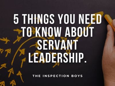 5 THINGS YOU NEED TO KNOW ABOUT SERVANT LEADERSHIP