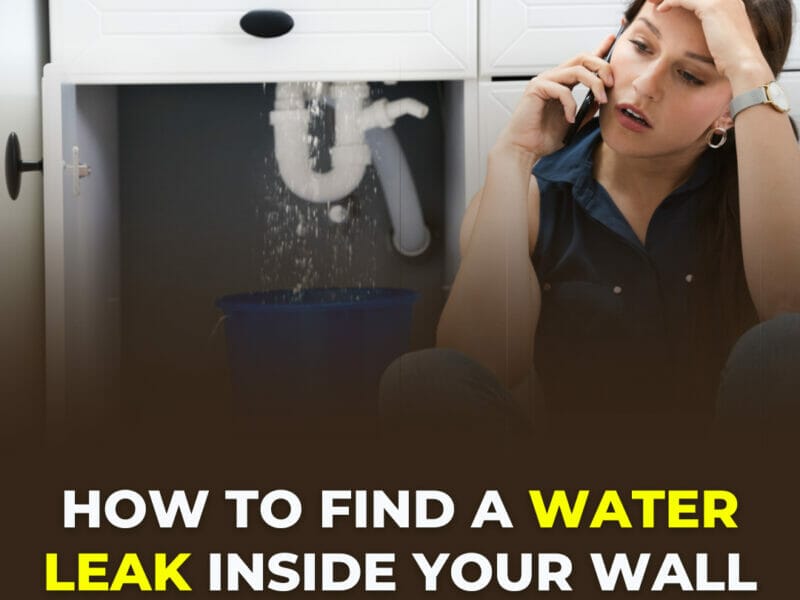 how-to-find-a-water-leak-inside-your-wall