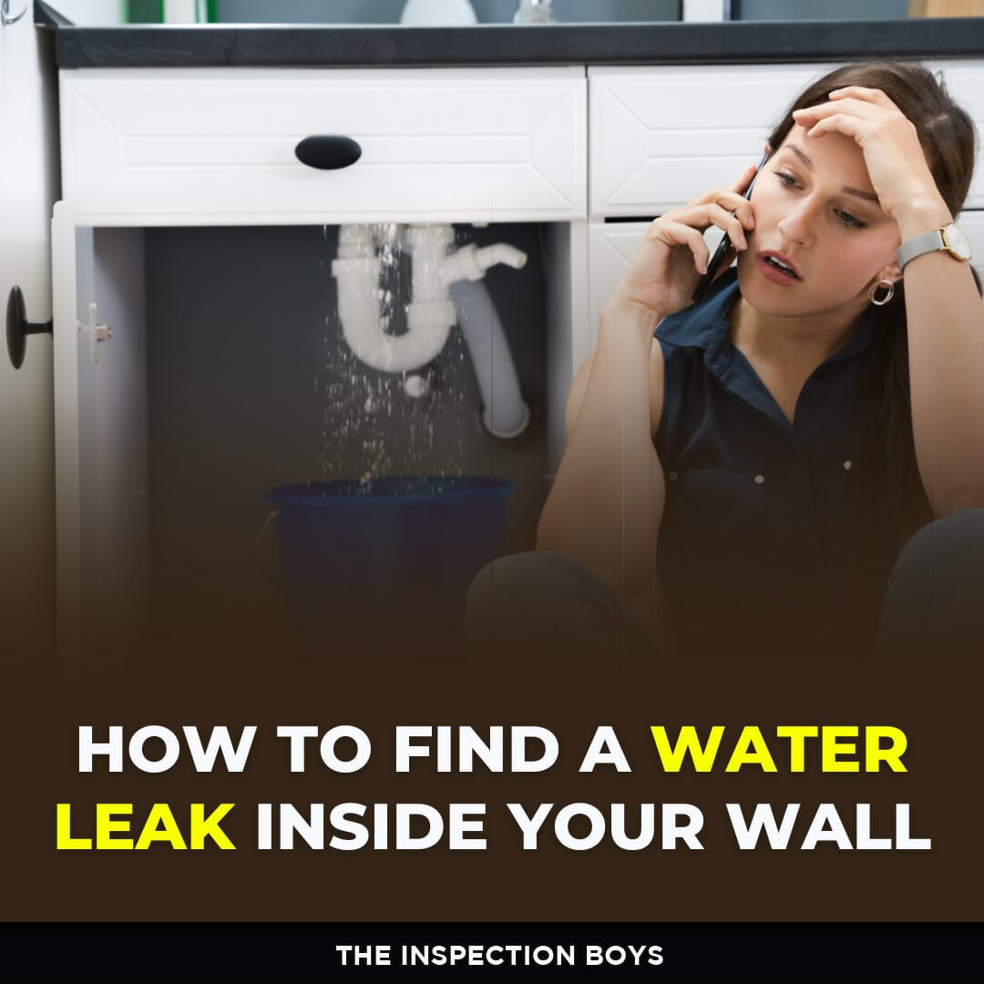 How To Find A Water Leak Inside Your Wall