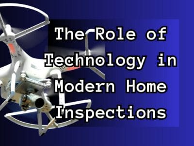 The Role of Technology in Modern Home Inspections